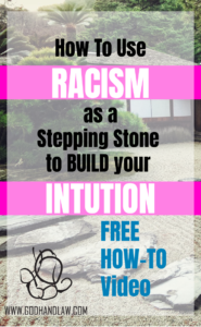 using racism as a stepping stone to build intuition