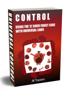 Control using the 12 sided fidget cube to learn the universal laws spirituality